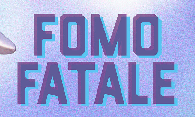 Clubnights FOMO FATALE at Boulevard